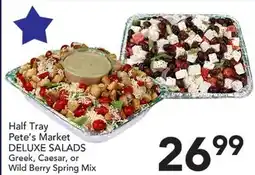 Pete's Fresh Market Pete's Market DELUXE SALADS offer