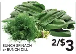 Pete's Fresh Market BUNCH SPINACH or BUNCH DILL offer