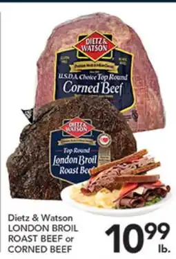 Pete's Fresh Market Dietz & Watson LONDON BROIL ROAST BEEF or CORNED BEEF offer