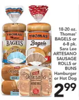 Pete's Fresh Market Thomas' BAGELS or 6-8 pk. Sara Lee ARTESANO SAUSAGE ROLLS or BUNS offer