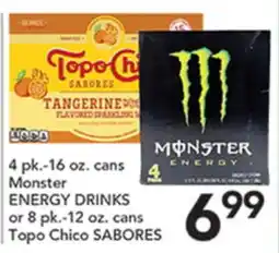 Pete's Fresh Market Monster ENERGY DRINKS or 8 pk.-12 oz. cans Topo Chico SABORES offer