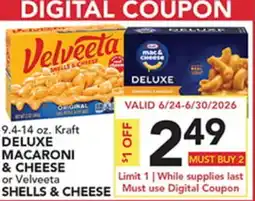 Pete's Fresh Market 9.4-14 oz. Kraft DELUXE MACARONI & CHEESE or Velveeta SHELLS & CHEESE offer
