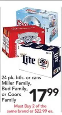 Pete's Fresh Market 24 pk. btls. or cans Miller Family, Bud Family, or Coors Family offer