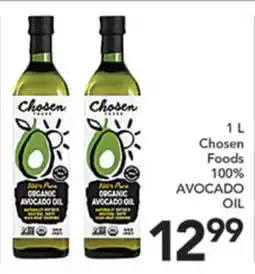 Pete's Fresh Market Chosen Foods 100% AVOCADO OIL offer