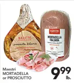 Pete's Fresh Market Maestri MORTADELLA or PROSCIUTTO offer