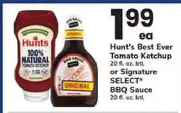 Safeway Hunt's Best Ever Tomato Ketchup or Signature SELECT BBQ Sauce offer