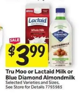 Stop&Shop Tru Moo or Lactaid Milk or Blue Diamond Almondmilk offer