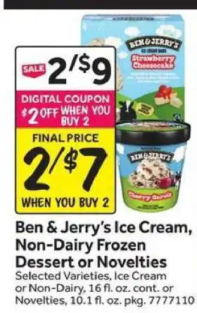Stop&Shop Ben & Jerry's Ice Cream, Non-Dairy Frozen Dessert or Novelties offer