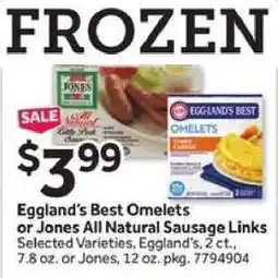 Stop&Shop Eggland's Best Omelets or Jones All Natural Sausage Links offer