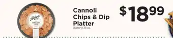 Cannoli chips & dip platter