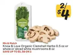 Winn Dixie Know & Love Organic Clamshell Herbs or Mushrooms offer
