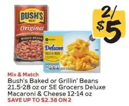 Winn Dixie Bush's Baked or Grillin' Beans / SE Grocers Deluxe Macaroni & Cheese offer