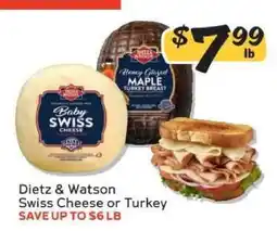 Winn Dixie Dietz & Watson Swiss Cheese or Turkey offer