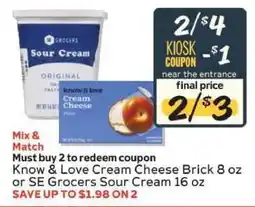 Winn Dixie Know & Love Cream Cheese Brick 8 oz or SE Grocers Sour Cream 16 oz offer
