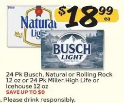 Winn Dixie 24 Pk Busch, Natural or Rolling Rock 12 oz or 24 Pk Miller High Life or Icehouse 12 oz offer