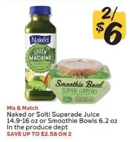 Winn Dixie Naked or Solti Superade Juice or Smoothie Bowls offer