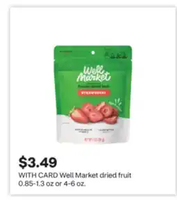 CVS Well Market dried fruit offer