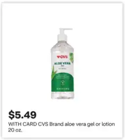 CVS CVS Brand aloe vera gel or lotion offer