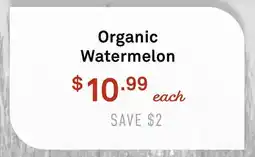 Standard Market Organic Watermelon offer