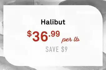 Standard Market Halibut offer