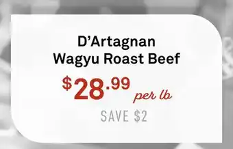 Standard Market D'Artagnan Wagyu Roast Beef offer