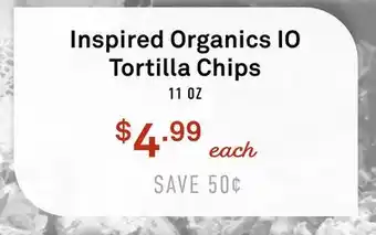 Standard Market Inspired Organics IO Tortilla Chips offer