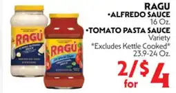 La Chiquita Food Market RAGÚ • ALFREDO SAUCE • TOMATO PASTA SAUCE offer