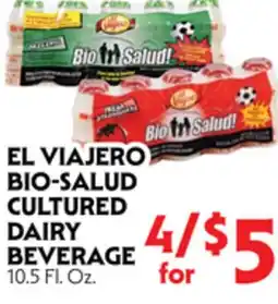 La Chiquita Food Market EL VIAJERO BIO-SALUD CULTURED DAIRY BEVERAGE offer
