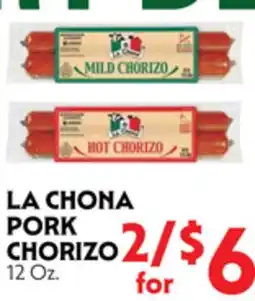 La Chiquita Food Market LA CHONA PORK CHORIZO offer
