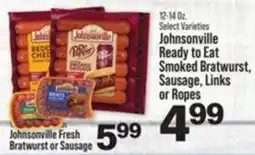 IGA Johnsonville Ready to Eat smoked bratwurst, sausage, links or ropes offer
