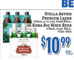Trade Fair Supermarket STELLA ARTOIS PREMIUM LAGER OR KONA BIG WAVE BEER offer