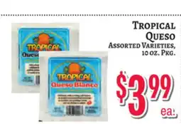 Trade Fair Supermarket TROPICAL Queso offer