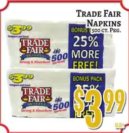 Trade Fair Supermarket TRADE FAIR NAPKINS offer