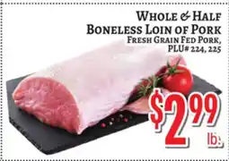 Trade Fair Supermarket WHOLE & HALF BONELESS LOIN OF PORK offer