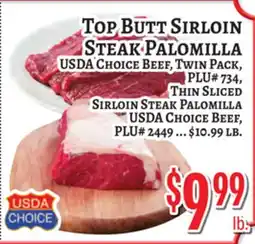 Trade Fair Supermarket TOP BUTT SIRLOIN STEAK PALOMILLA USDA CHOICE BEEF, TWIN PACK, PLU# 734, THIN SLICED offer