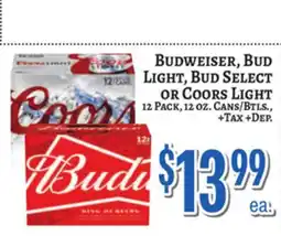 Trade Fair Supermarket BUDWEISER, BUD LIGHT, BUD SELECT OR COORS LIGHT offer
