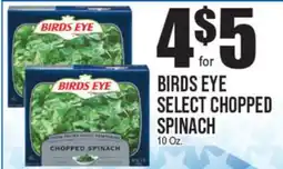 Extra Supermarket BIRDS EYE SELECT CHOPPED SPINACH offer