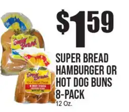 Extra Supermarket SUPER BREAD HAMBURGER OR HOT DOG BUNS offer