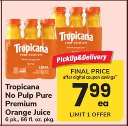 ACME Tropicana No Pulp Pure Premium Orange Juice offer