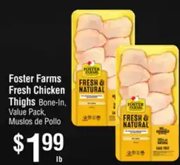 Smart & Final Foster Farms Fresh Chicken Thighs Bone-In, Value Pack offer