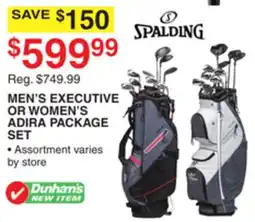 Dunham's Sports SPALDING MEN'S EXECUTIVE OR WOMEN'S ADIRA PACKAGE SET offer