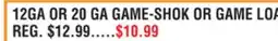 Dunham's Sports REMINGTON 12GA OR 20 GA GAME-SHOK OR GAME LOAD offer