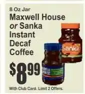 Key Food Maxwell House or Sanka Instant Decaf Coffee offer