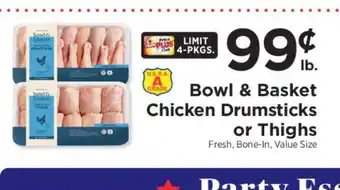 ShopRite Bowl & Basket Chicken Drumsticks or Thighs offer