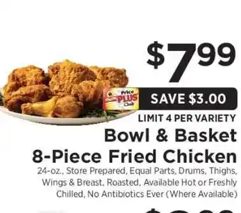 ShopRite Bowl & Basket 8-Piece Fried Chicken offer