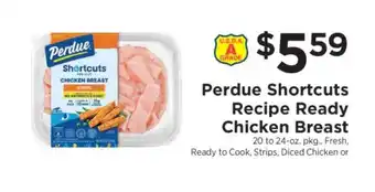 ShopRite Perdue Shortcuts Recipe Ready Chicken Breast offer