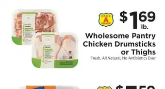 ShopRite Wholesome Pantry Chicken Drumsticks or Thighs offer