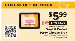 ShopRite Bowl & Basket Party Cheese Tray offer