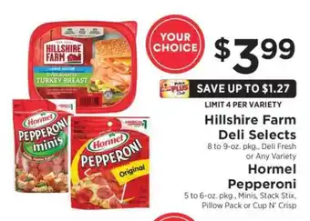 ShopRite Hillshire Farm Deli Selects / Hormel Pepperoni offer