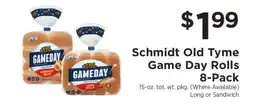 ShopRite Schmidt Old Tyme Game Day Rolls 8-Pack offer
